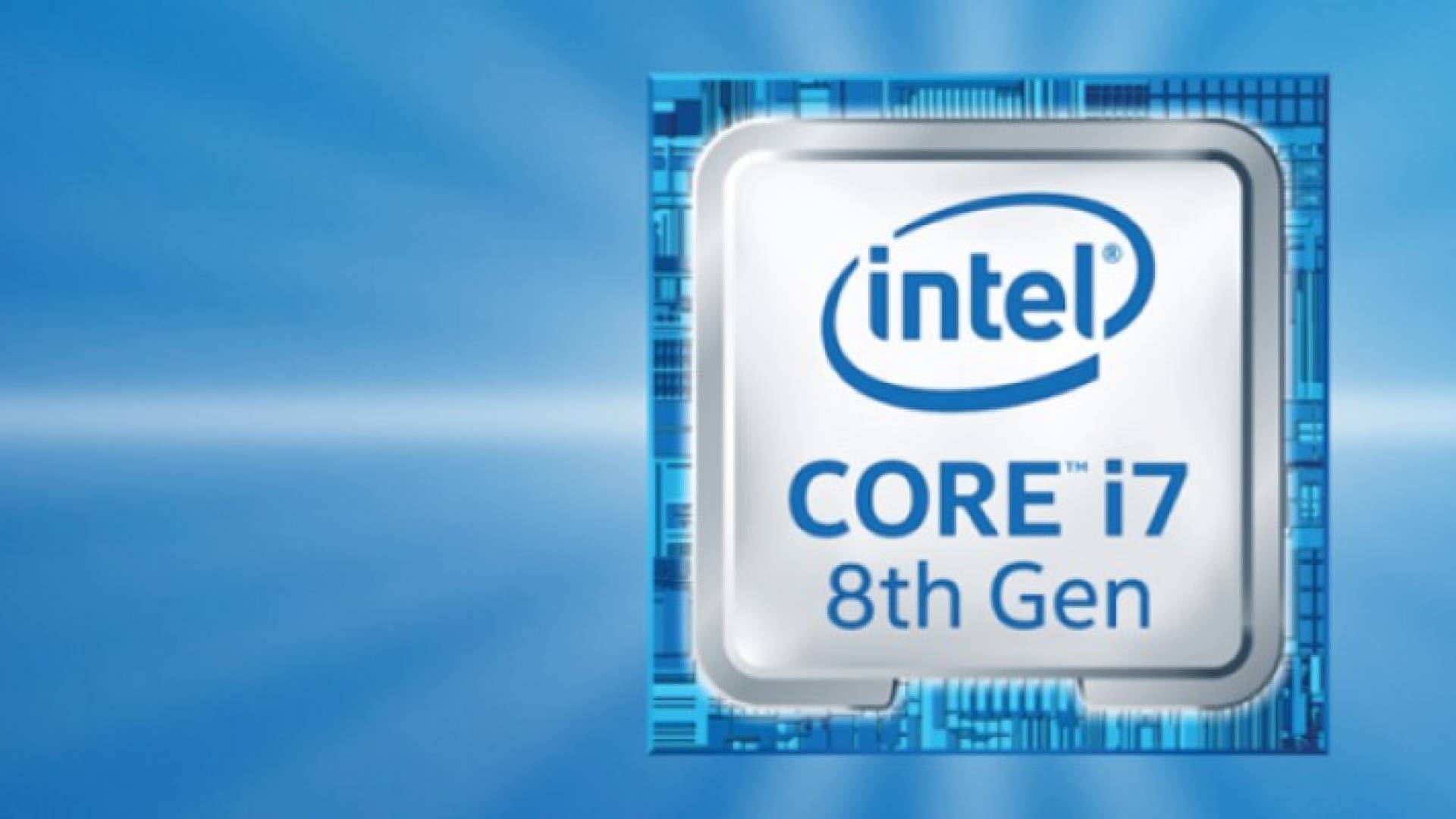 إنتل تعلن رسميا عن الجيل الثامن من معالجات Intel Core للحواسب المحمولة 