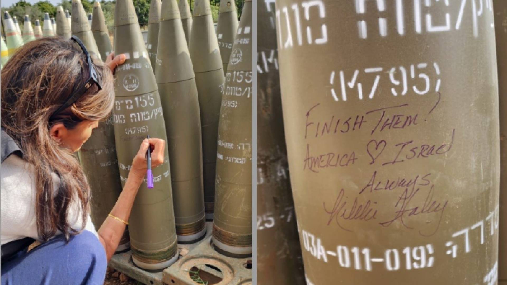 نيكي هايلي تكتب على إحدى قذائف المدفعية الخاصة بجيش الاحتلال الإسرائيلي